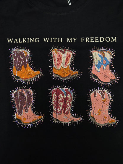 Womens Rhinestone Boots Walking with My Freedom TShirt